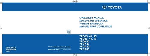 Product picture Toyota IC-Engined ForkliftTruck 7FG35/40/45, 7FD35/40/45, 7FGK40, 7FDK40, 7FGA50, 7FDA50 Operating Instructions